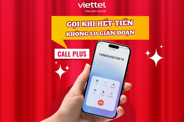 Dịch vụ call plus của viettel là dịch vụ giúp ứng phút gọi khi điện thoại hết tiền